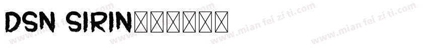 DSN SiRin字体转换